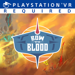 Bow to Blood: Last Captain Standing for playstation