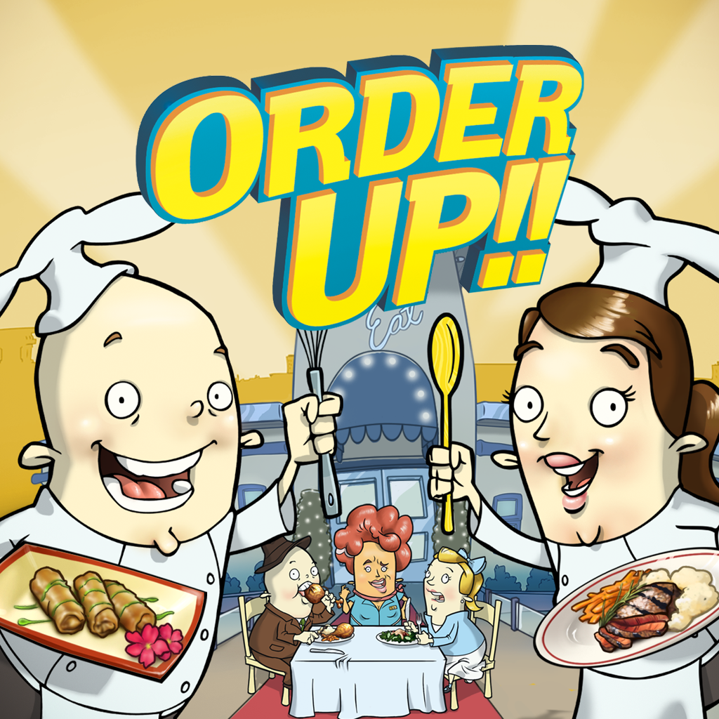 Order Up!!