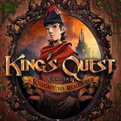 King's Quest - Chapter 1: A Knight to Remember