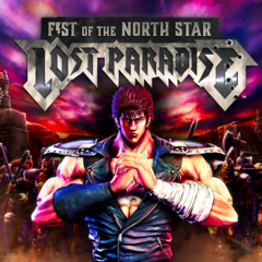 Fist of the North Star: Lost Paradise – Demo for playstation