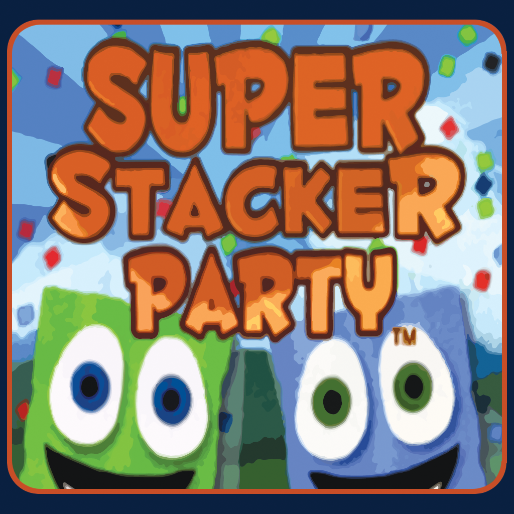 Super Stacker Party