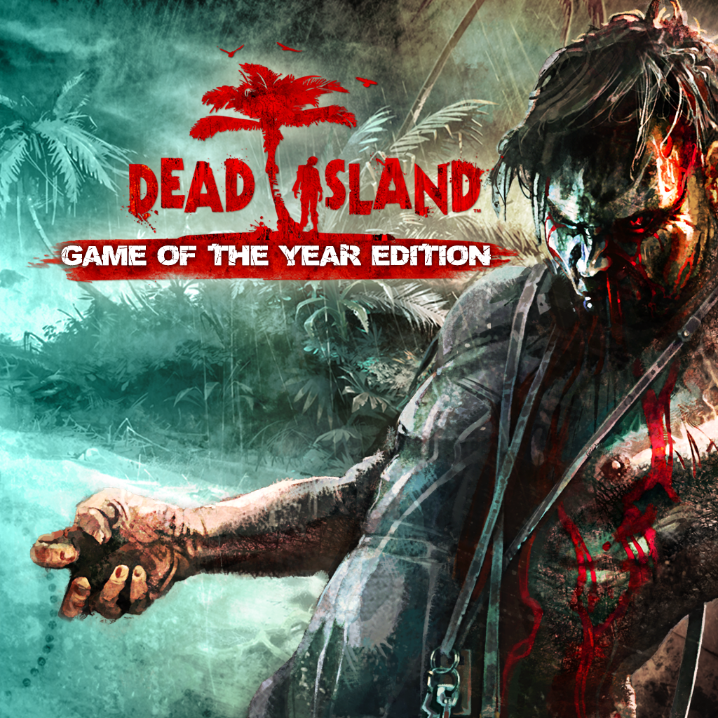 Dead Island™ - GOTY