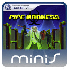 Pipe Madness