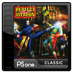 Perfect Weapon™ (PSOne Classic)