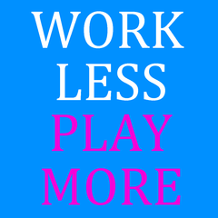 Work Less Play More Avatar PSN avatar